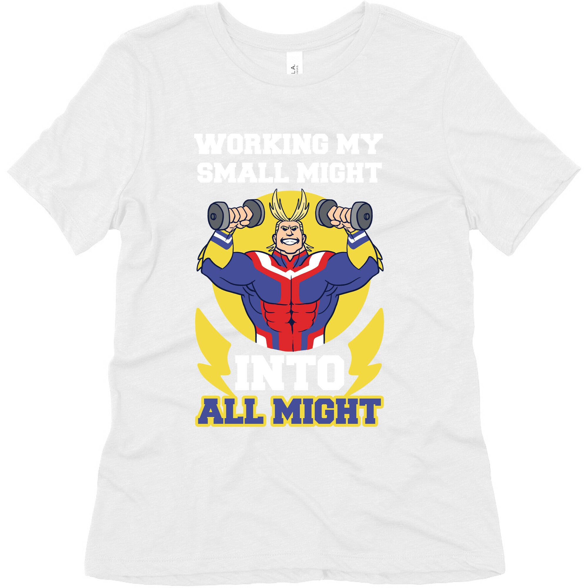 Working My Small Might Into All Might - My Hero Academia Women's Triblend Tee